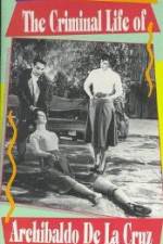 Watch The Criminal Life of Archibaldo de la Cruz Freemovieswatch