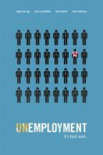 Watch Unemployment Freemovieswatch