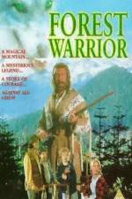 Watch Forest Warrior Freemovieswatch