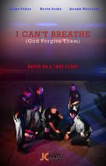 Watch I Can\'t Breathe (God Forgive Them) Freemovieswatch
