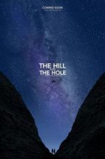 Watch The Hill and the Hole Freemovieswatch