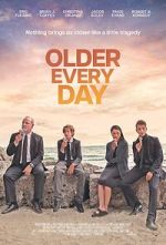 Watch Older Every Day Freemovieswatch
