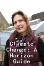 Watch Climate Change: A Horizon Guide Freemovieswatch