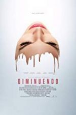 Watch Diminuendo Freemovieswatch