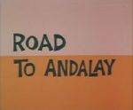 Watch Road to Andalay (Short 1964) Freemovieswatch
