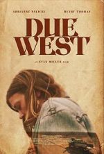 Watch Due West Freemovieswatch