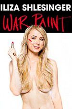 Watch Iliza Shlesinger: War Paint Freemovieswatch