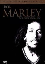 Watch Bob Marley: Spiritual Journey Freemovieswatch