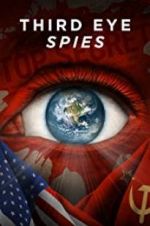 Watch Third Eye Spies Freemovieswatch