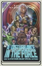 Watch A Disturbance in the Force Freemovieswatch