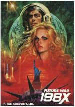 Watch Future War 198X Freemovieswatch