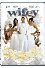 Watch Wifey Freemovieswatch