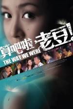 Watch The Way We Were (2011) Freemovieswatch