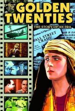 Watch The Golden Twenties Freemovieswatch