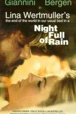 Watch A Night Full of Rain Freemovieswatch