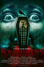 Watch Box of Shadows Freemovieswatch