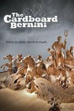 Watch The Cardboard Bernini Freemovieswatch