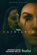 Watch Matriarch Freemovieswatch