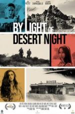 Watch By Light of Desert Night Freemovieswatch