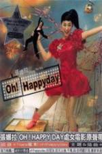 Watch Oh Happy Day Freemovieswatch
