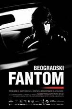 Watch The Belgrade Phantom Freemovieswatch