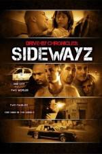 Watch Drive-By Chronicles: Sidewayz Freemovieswatch