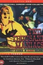 Watch Two Thousand Maniacs Freemovieswatch