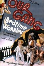 Watch Bedtime Worries (Short 1933) Freemovieswatch