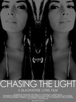 Watch Chasing the Light Freemovieswatch