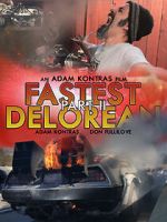 Watch Fastest Delorean Part II Freemovieswatch