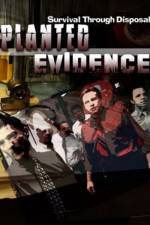 Watch Planted Evidence Freemovieswatch