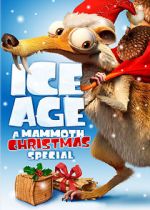 Watch Ice Age: A Mammoth Christmas (TV Short 2011) Freemovieswatch