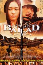 Watch Ballad Freemovieswatch