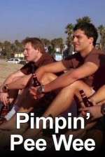 Watch Pimpin' Pee Wee Freemovieswatch