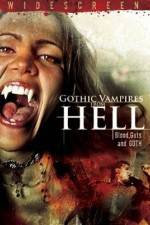 Watch Gothic Vampires from Hell Freemovieswatch