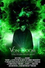 Watch Von Doom (Short 2017) Freemovieswatch