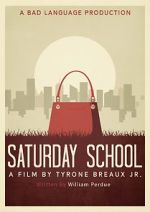 Watch Saturday School Freemovieswatch