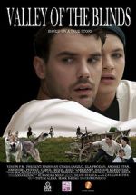 Watch Valley of the Blind Freemovieswatch