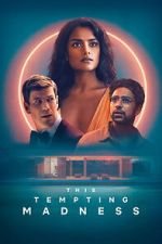 Watch This Tempting Madness Freemovieswatch