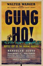 Watch \'Gung Ho!\': The Story of Carlson\'s Makin Island Raiders Freemovieswatch