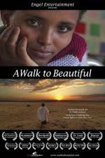Watch A Walk to Beautiful Freemovieswatch