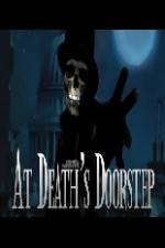 Watch At Death's Doorstep Freemovieswatch