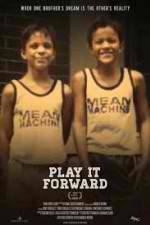 Watch Play It Forward Freemovieswatch