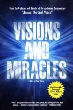 Watch Visions and Miracles Freemovieswatch