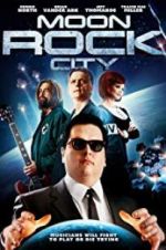 Watch Moon Rock City Freemovieswatch