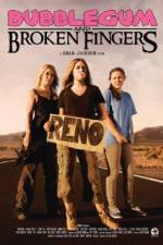 Watch Bubblegum & Broken Fingers Freemovieswatch