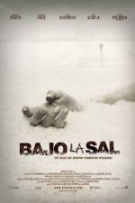 Watch Bajo la sal Freemovieswatch