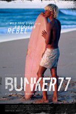 Watch Bunker77 Freemovieswatch