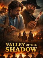 Watch Valley of the Shadow Freemovieswatch