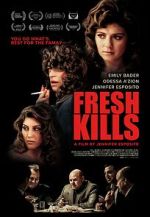 Watch Fresh Kills Freemovieswatch